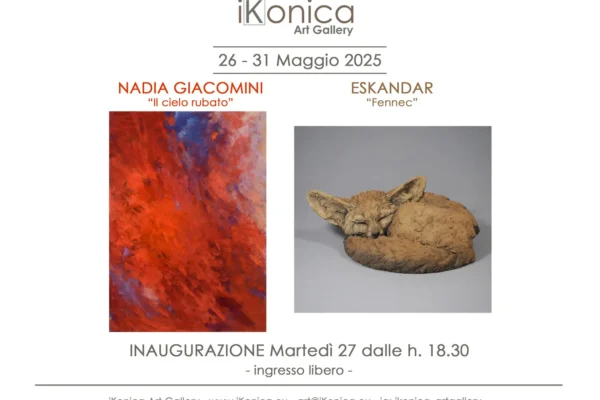 Bipersonale Nadia Giacomini, Eskandar - Mostra iKonica Art Gallery